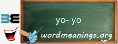 WordMeaning blackboard for yo-yo